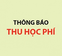 THÔNG BÁO: V/v thu học phí học kỳ I, năm học 2016 – 2017