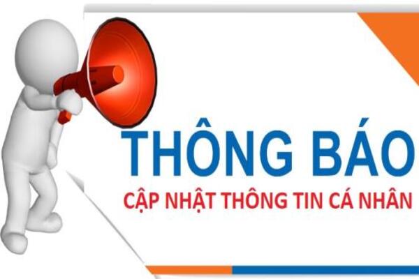 THÔNG BÁO CẬP NHẬT THÔNG TIN CÁ NHÂN